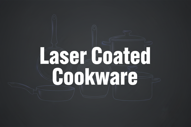 Laser coated cookware